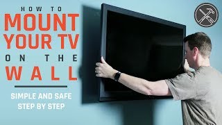 How to Mount a TV to the Wall Simple and Safe Steps [upl. by Bose]