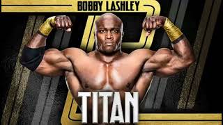 Bobby Lashley – Titan Entrance Theme [upl. by Carlson]