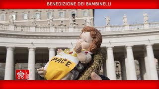 Benedizione dei Bambinelli 12 dicembre 2021 [upl. by Gerge380]