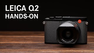 Leica Q2 HandsOn Overview Video [upl. by Aihsele]