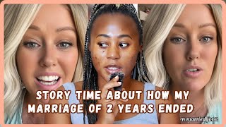 Woman Shares Story Time Of How Her Marriage Of 2 Years Ended Part 1 Story Time [upl. by Enad]