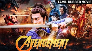 Avengement Full Movie In Tamilதமிழ் Dubbed  Chinese Action Adventure Movie [upl. by Martita663]