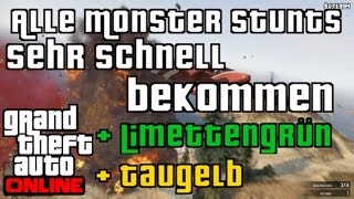 GTA 5 Online Schnell alle Monster Stunts Online bekommen   Limettengrün und Taugelb [upl. by Watanabe]