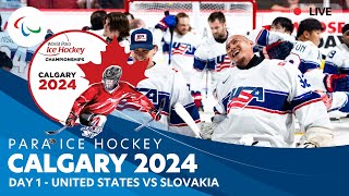 Day 1  United States vs Slovakia  Calgary 2024  World Para Ice Hockey Championships APool [upl. by Pippy756]