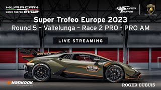 Lamborghini Super Trofeo Europe 2023 – Vallelunga Race 2 PRO PRO AM [upl. by Kroy]