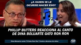 PHILLIP BUTTERS REACCIONA AL CANTO DE DINA BOLUARTE GATO RON RON [upl. by Ermeena581]