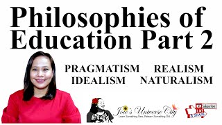 Philosophies Of Education And Their Implications To Teaching And Learning  Joies Universe City [upl. by Anastasia]