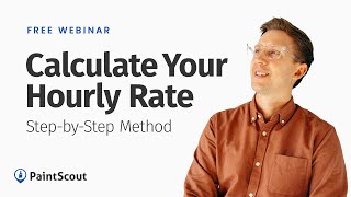 How to Calculate Your Hourly Rate Painting Contractors [upl. by Eunice329]