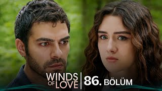 Rüzgarlı Tepe 86 Bölüm  Winds of Love Episode 86 [upl. by Aihsenor763]