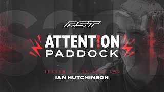 Attention Paddock S3 Episode 2 • Ian Hutchinson ⚠️ [upl. by Daisy]