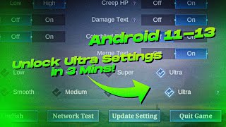 How to Unlock Ultra Graphics amp Refresh Rate Mobile Legends 2023 Android 11  13 All Devices [upl. by Collins]