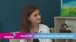 TALENTËT  Melek Aziri dhe Zehra Ramadani  Energji [upl. by Frame]