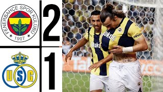 Fenerbahçe  USG Fenerbahçe  Union SaintGilloise [upl. by Pears]