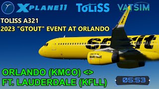 Short A321 Florida hops  GTOUT of 2023  KMCOKFLL  ToLiSs A321  Airbus SOP  XP11  ENPH [upl. by Christensen]