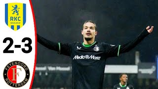 RKC Waalwijk vs Feyenoord 23 All Goals and Extended Highlights [upl. by Revert]