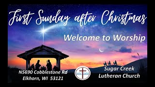 Sugar Creek Lutheran Church  First Sunday of Christmas  quotThe Bells of Christmasquot  Dec 31 2023 [upl. by Eneleoj]