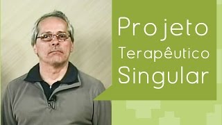 Projeto Terapêutico Singular  Formação em Debate [upl. by Mozza960]