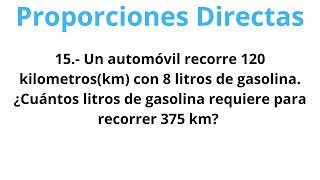 Proporciones directas  Problema 15 [upl. by Gertrude]