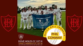 Dove Holes 1st XI v Pott Shrigley 1st XI [upl. by Eelrehpotsirhc883]