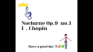 FChopin Nocturne in B flat minor Op9 no1 [upl. by Oicinoid966]