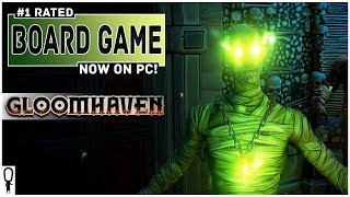 Gloomhaven  1 Rated Board Game Now on PC  Early Access Gameplay Preview Impressions Part 1 [upl. by Kooima]