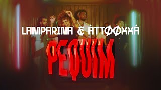 LAMPARINA e ÀTTØØXXÁ  Pequim [upl. by Ecerehs]