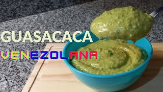 Guasacaca Venezolana  Receta Rápida [upl. by Woodall]