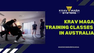 Krav Maga Training Classes in Australia  kravmagasystems [upl. by Danette327]