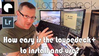 How easy is the Loupedeck to install and use in Lightroom [upl. by Ecyac]