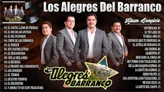 Los Alegres Del Barranco Mix 2024  Puros Corridos Pesados Mix  Album Completo Mas Popular 2024 [upl. by Kendy]