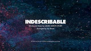 INDESCRIBABLE  SATB piano track  lyrics [upl. by Nuahsal]