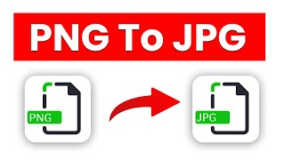 How to Convert PNG to JPG [upl. by Euqininod]