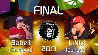 EoM 2013 krNfx vs Babeli FINAL Emperor of Mic 2013 [upl. by Mycah]