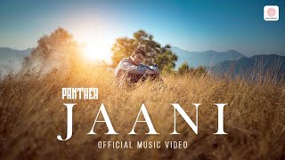 Panther  Jaani Official Music Video  NikhilSwapnil [upl. by Adnic892]