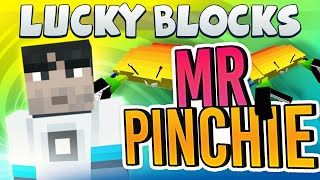 Minecraft  Lucky Block Challenge 2  Mr Pinchie [upl. by Archaimbaud]