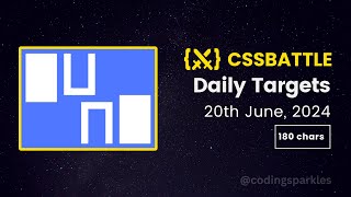 CSS Battle Daily Targets  20 June 2024  Solution [upl. by Ellehsal831]