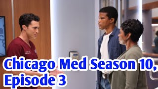 Chicago Med Season 10 Episode 2 Review Impossible Answers and Improbable vccggffcc [upl. by Orlantha]