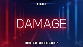 Damage  OST 7  Beat Saber [upl. by Llenyt851]