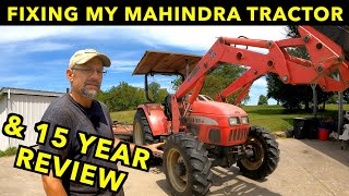 15 Years of Fixes And A Review Of My Mahindra 7520 Tractor [upl. by Sorvats376]