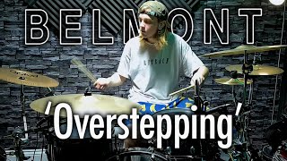 TOBY BEASLEY  Overstepping  Belmont  DRUM COVER [upl. by Eriuqs]