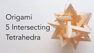 Origami 5 Intersecting Tetrahedra Tutorial [upl. by Cirded]