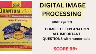 Digital Image processing UNIT 2 part 2 AKTU full explanation All important questionsstudy4sub [upl. by Keating]