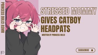 Pestering your stressed mommy for head pats  F4M  Cuddles  OC  Neko  sleepaid  good boy  ASMR [upl. by Payson]