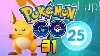 Pokemon GO Part 31 LOTS OF EVOLUTIONS  LV25 Gameplay Walkthrough [upl. by Esylle]