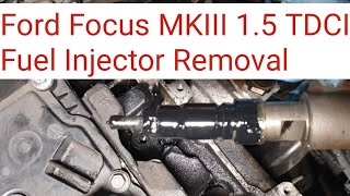 Ford Focus MKIII 15 TDCI Fuel Injector Removal [upl. by Goodard426]