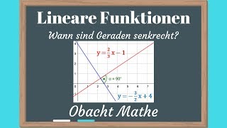 SENKRECHTEORTHOGONALE Geraden berechnen  Übungen mit Lösungen  Lineare Funktionen  ObachtMathe [upl. by Brandice]