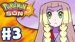 Pokemon Sun and Moon  Gameplay Walkthrough Part 3  Trainers School Nintendo 3DS [upl. by Moshell602]