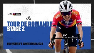 2023 UCIWWT Tour de Romandie  Stage 2 [upl. by Piefer]