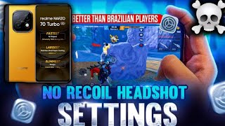 REALME NARZO 70 TURBO FREE FIRE NO RECOIL HEADSHOT SETTINGS⚙️  REALME NARZO 70 TURBO📱 [upl. by Nisse]