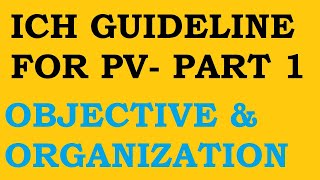 ICH Guidelines for Pharmacovigilance  Organization and objectives of ICH  Part 1 BPharm Notes [upl. by Tlihcox225]